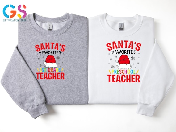 Santa’s Favorite Grade Level Teacher Sweatshirt, Christmas Teaching Sweater, Holiday School Top, Xmas Class Clothing