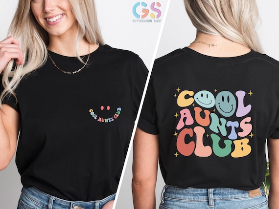 Cool Aunts Club Shirt, Cool Auntie Shirt, Gift For Auntie, Aunt Birthday Gift, Sister Gift From Sister, Sisters Shirts, Aunt Tee Tshirt