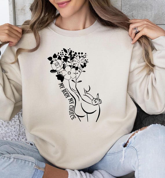 My Body My Choice Sweatshirt, Women's Rights Sweater, Middle Finger Hoodie, Female Body Silhouette, Female Empowerment, Feminist Sweater