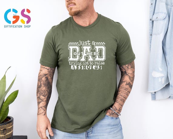 Funny Dad Shirt, Just A Dad Out Here Trying Not To Raise Assholes, Fathers Day Shirt, Trendy Dad Shirt, Retro Dad Shirt, Fathers Day Gift