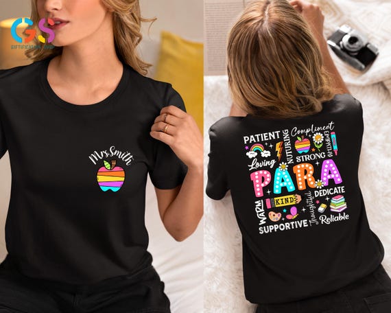 Custom Funny Teacher Shirt, Personalized Para Appreciation Shirt, Back To School Shirt, Teacher Gifts, Para Shirt, Paraprofessional Shirt