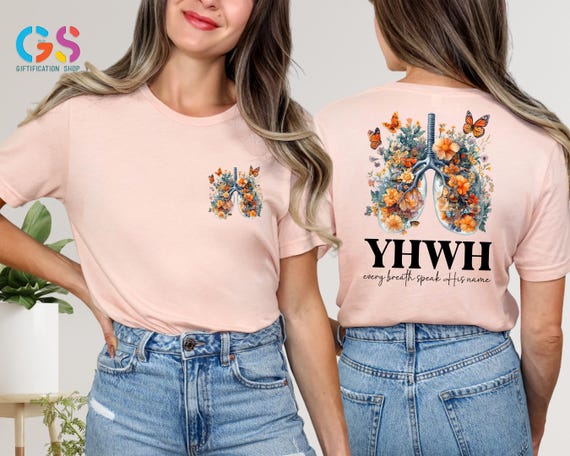 YHWH Lungs Christian Shirt, Every Breath Speak His Name Shirt, Name of God Shirt, Cute Christian Shirt, Bible Verse Shirt, Religious Shirt