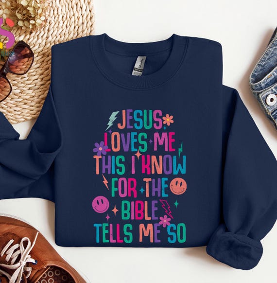 Jesus Loves Me This I Know For The Bible Tells Me So Sweater, Christian Kids Sweatshirt, Religious Toddler Sweatshirt,Bible Verse Kids Gifts
