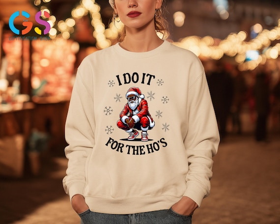 Black Santa Claus Christmas Sweatshirt, I Do It For The Ho's Sweater, African American Merry Xmas Gift, Holiday Clothing