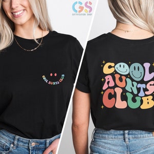 Cool Aunts Club Shirt, Cool Auntie Shirt, Gift For Auntie, Aunt Birthday Gift, Sister Gift From Sister, Sisters Shirts, Aunt Tee Tshirt