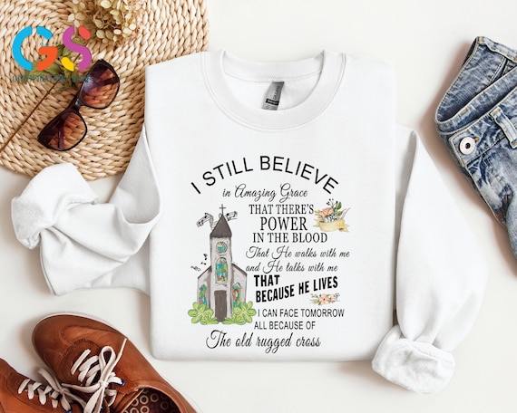 Christian Song Lyrics Sweatshirt, God Sweater, Religious Gift, Church Sweatshirt