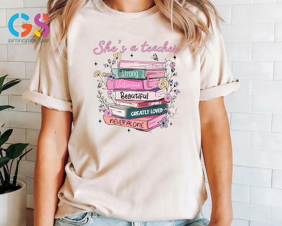 She is Teacher Tshirt, Motivational Teacher Shirt, Christian Teacher Gift, Inspirational Shirt, Teacher Appreciation, Back To School Shirt