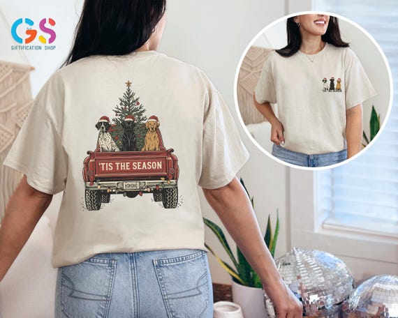 Christmas Dog Truck T-shirt, Hunting Season Holiday Tree Farm Shirt, Tis the Season Gift, Merry Xmas Clothing