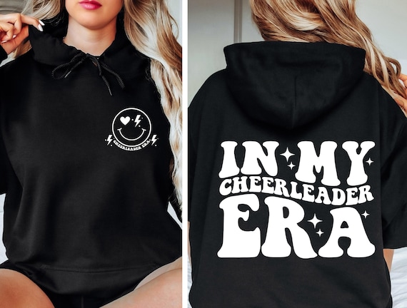 In My Cheerleader Era Sweatshirt, In My Cheer Era Hoodie, Cheerleader Sweatshirt, Cheerleader Gifts, Cheerleader Shirt, Cheerleader Hoodie