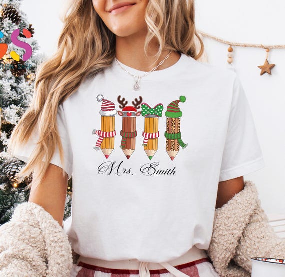 Custom Christmas Pencils T-Shirt, Personalized Teacher Shirt For Christmas, Customized Teacher Gift For Teacher,Teacher Christmas Gift Shirt