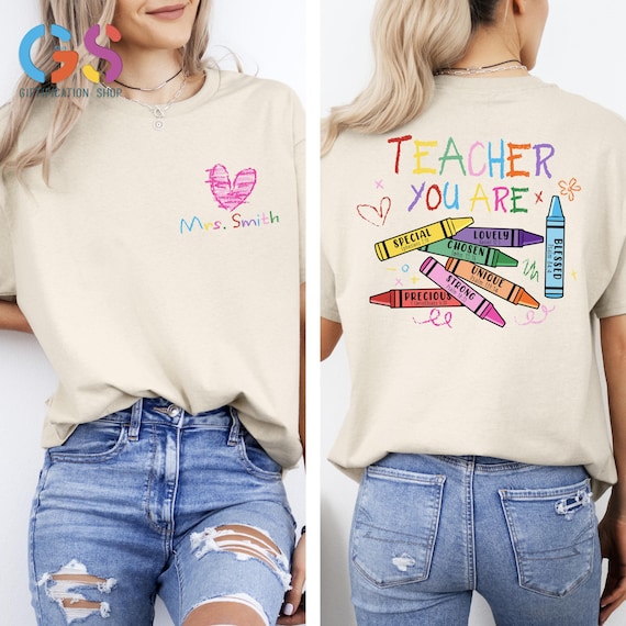 Personalized Teacher Shirt, Teacher You Are Tee, Teacher Appreciation Tee,Teacher Crayons, Kindergarteen Teacher Tee, Back To School Teacher