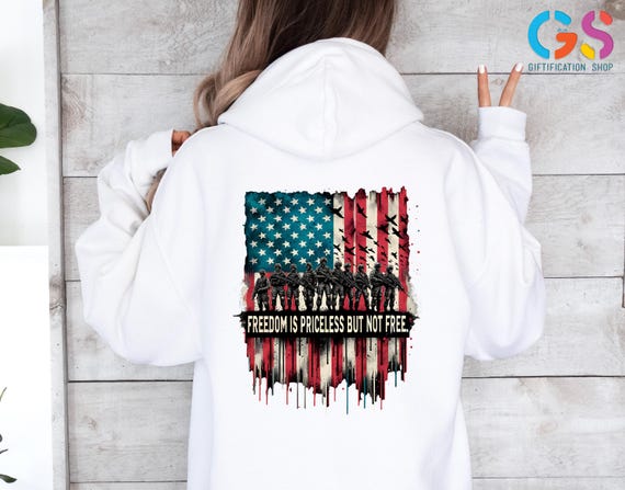 Freedom Sweatshirt, Memorial Day Sweater, Freedom Is Priceless But Not Free, Veterans Day Hoodie, Patriotic Gift for Family,USA Flag Sweater