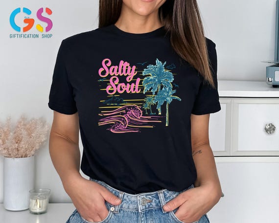 Summer Salty Soul Shirt, Trendy Summer Shirt, Beach Shirt, Summer Vibes Shirt, Vacation Shirt, Trendy  Shirt, Travel Shirt, Holiday Shirt