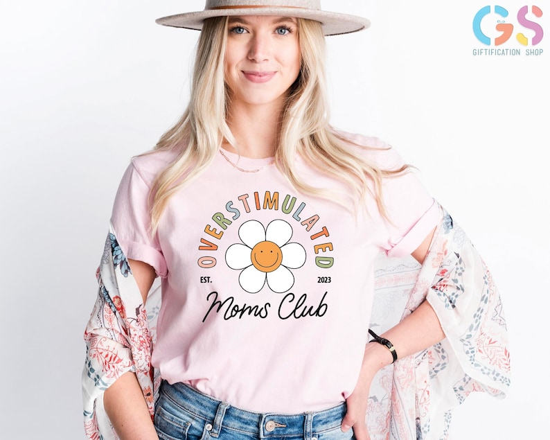 Overstimulated Moms Club Shirt, Trendy Mom Shirts, Cute Retro Shirt, Funny Mom t-shirt, Girly t-shirt, Trendy Mom Shirt,Gift For Mothers Day image 1