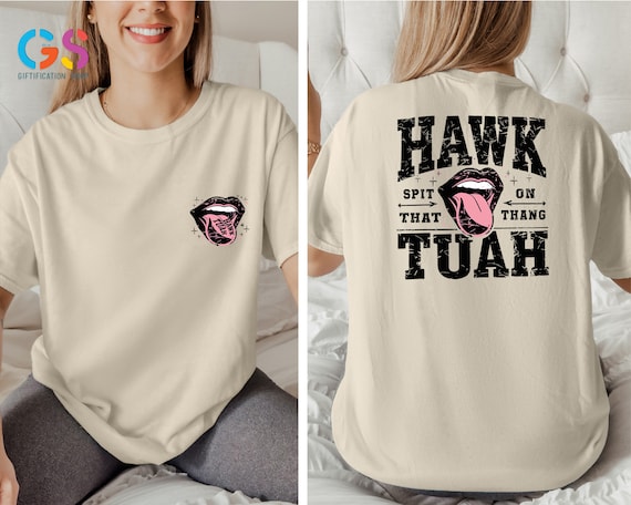 Hawk Tuah Shirt, Spit On That Thang Shirt, Hawk Tuah 24 T-Shirt, Funny Viral Shirt,  Funny Meme Girl Tee, Trendy Shirt For Women
