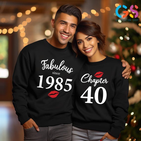 Custom 40th Birthday Sweatshirt, Chapter 40 and Fabulous since 1985, Cute Birthday Kiss Sweater, Birthday Matching Hoodie,40th Birthday Gift