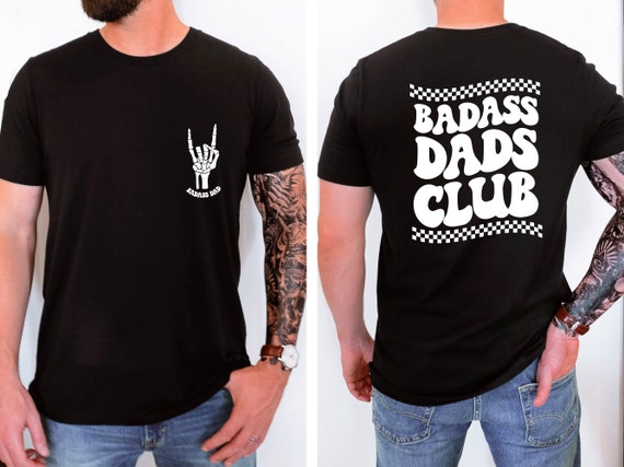 Badass Dads Club Shirt, Fathers Day Shirt, Dad Club Shirt, Skeleton Shirt, New Dad Gift,  Dad Birthday Gift, Dad Announcement Shirt
