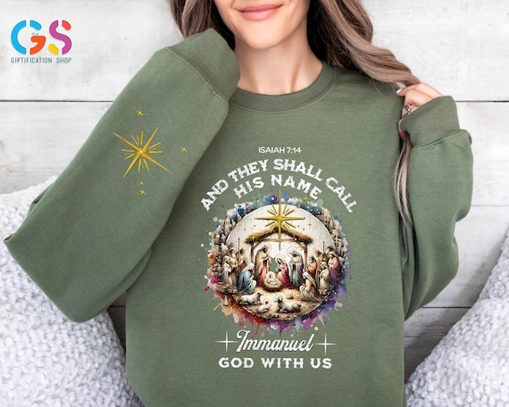 Nativity Scene Sweater, They Shall Call His Name Immanuel, O Come Let Us Adore Him, Christian Easter Gift, God With Us Hoodie