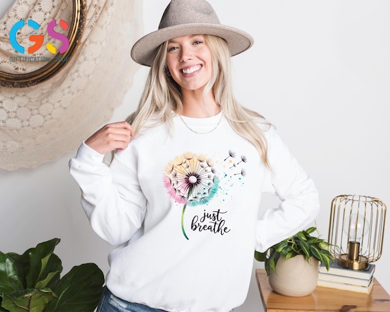 Dandelion Floral Sweatshirt, Wild Flower Lover Mom Hoodie, Christian Woman Sweater, Menthal Health Quote Clothing