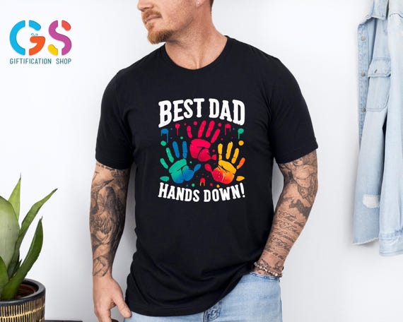 Best Dad Shirt With Kids Drawing, Best Dad Hands Down Shirt, Dad Drawing on a Shirt, Father's Day Shirt, Dad Hand Shirt, New Dad Shirt