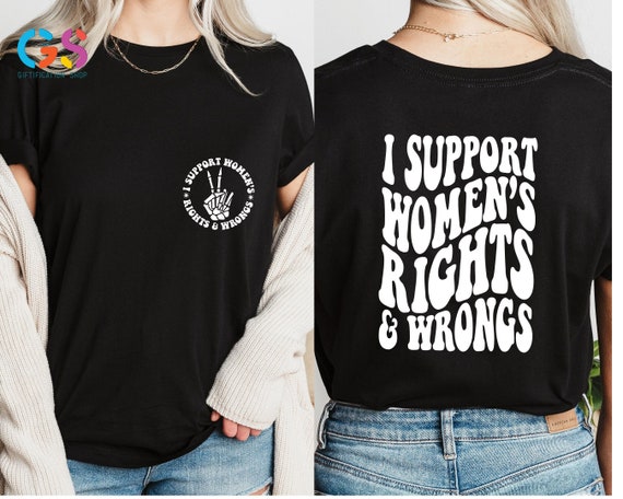Funny Feminists T-Shirt Feminism Women's Rights Shirt Funny Feminists T-Shirt Feminism Women's Rights Shirt
