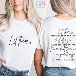 Let Them Shirt, Self Love Shirt, Mental Health Shirt, Let Them Tee, Self Love Gift, Motivational Quotes, Inspirational Shirt, Gift for Her image 5