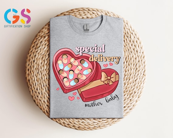 Special Delivery Mother Baby Nurse Valentine Shirt, Labor And Delivery Nurse Valentine T-Shirt, Mother Baby Nurse Shirt, Valentine Nursing
