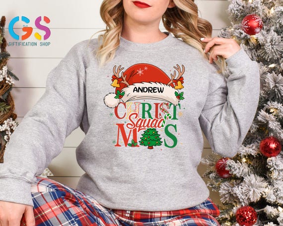 Custom Name Christmas Squad Sweatshirt, Personalized Family Gift, Christmas Crew Hoodie, Holiday Xmas Clothing