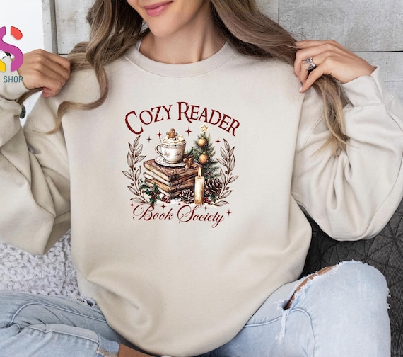 Cozy Reader Book Society Sweater, Christmas Bookish Sweatshirt, Reader Winter Hoodie, Cozy Season Sweatshirt For Book Lovers, Reading Hoodie