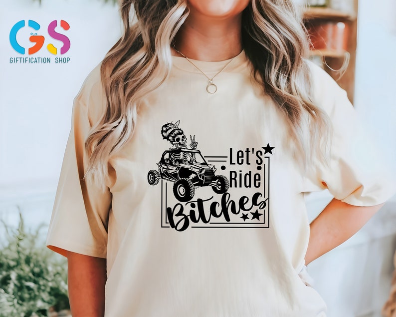 Let's Ride Bitches T Shirt, Lets Ride TShirts, Trail Ride Shirt,Race Mama Shirt,Funny Racing TShirt,Race Wife Gift, Funny Dirt Track Shirt afbeelding 1