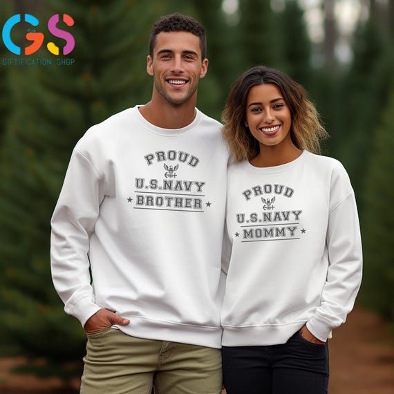 Proud Navy Family Matching Sweatshirt, U.S. Navy Graduation Hoodie, Boot Camp Sweater, Army Mom Dad Military Gift