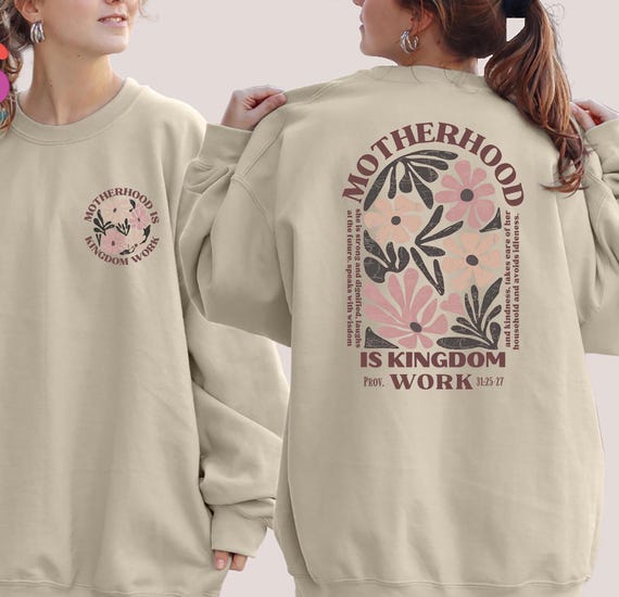 Motherhood Is Kingdom Work Sweater, Christmas Gift For Mom, Motherhood Sweatshirt, Xmas Gift For Mama, New Mama Gifts, Mom Birthday Gift