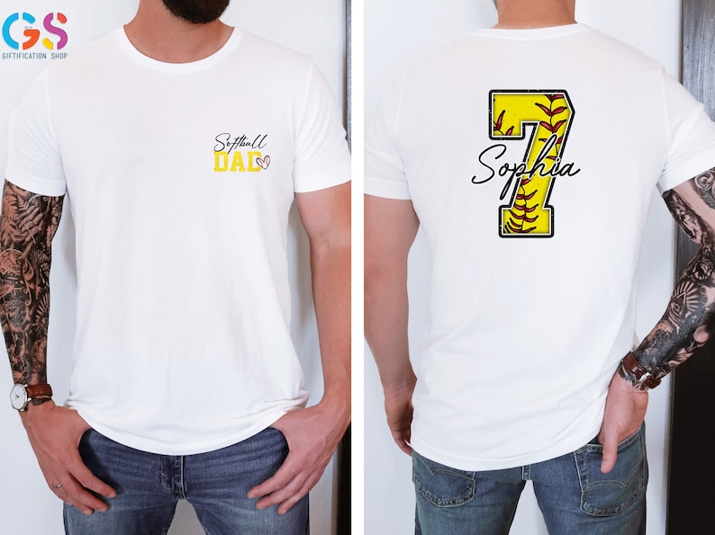 May include: White t-shirt with the text "Softball Dad" on the front and a yellow softball with the number 7 and the name "Sophia" on the back.
