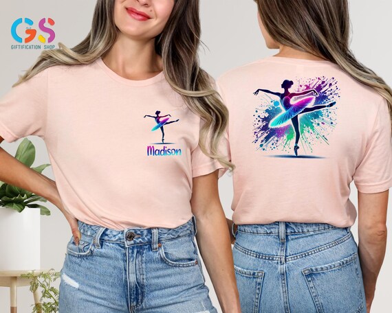 Custom Ballerina Shirt, Personalized Name Ballet Shirt, Ballet Girl Shirt, Dance Mom Shirt, Gift for Dancers, Ballet Gift, Dance Teacher Tee