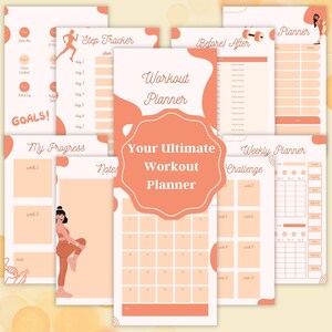 May include: A printable workout planner with a peach and white color scheme. The planner includes sections for tracking progress, weekly challenges, and daily workouts. The text "Your Ultimate Workout Planner" is featured in a large circle.