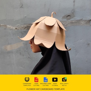 May include: A tan cardboard flower hat featuring layered petal-shaped panels and a small stem at the top. The bottom yellow banner displays icons for cardboard templates, PDF, SVG, video tutorial, and real craft, with text reading FLOWER HAT CARDBOARD TEMPLATE.