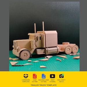 Op de afbeelding: Een kartonnen model van een vrachtwagen met cabine, uitlaatpijpen en wielen. Onder het model staat de tekst: CARDBOARD TEMPLATES, PDF, SVG, HAND CUTTING, MACHINE/LASER CUTTING, VIDEO TUTORIAL, REAL CRAFT! NOT AI, TRAILER TRUCK TEMPLATE.