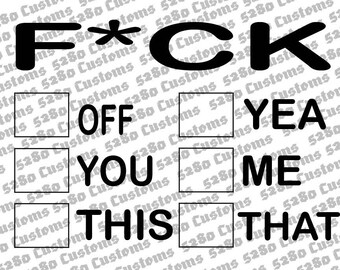 Fck List Instant Download.  Eps, Png, Dxf, Svg Files Included.  Crafts, Stickers, Shirts, Hats, Wall Art, and More!