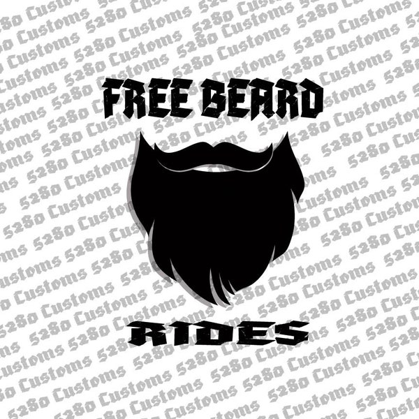 Free Beard Rides 2 Instant Download.  Png, Eps, Dxf, Svg files included.  Wall Art, Stickers, Hats, Shirts, Crafts, and More!