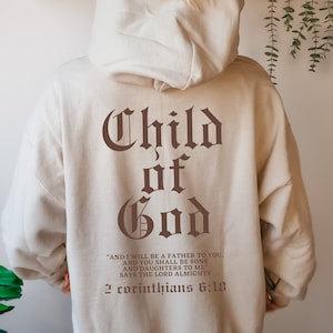 Child of God Corinthians Bible Verse Sweatshirts Child of God Corinthians Bible Verse Sweatshirts