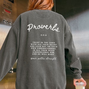 Proverbs 3:5 sweatshirt bible verse sweatshirts Christian Gifts Her Christian sweatshirt Religious Apparel Christian crewneck Jesus Sweater