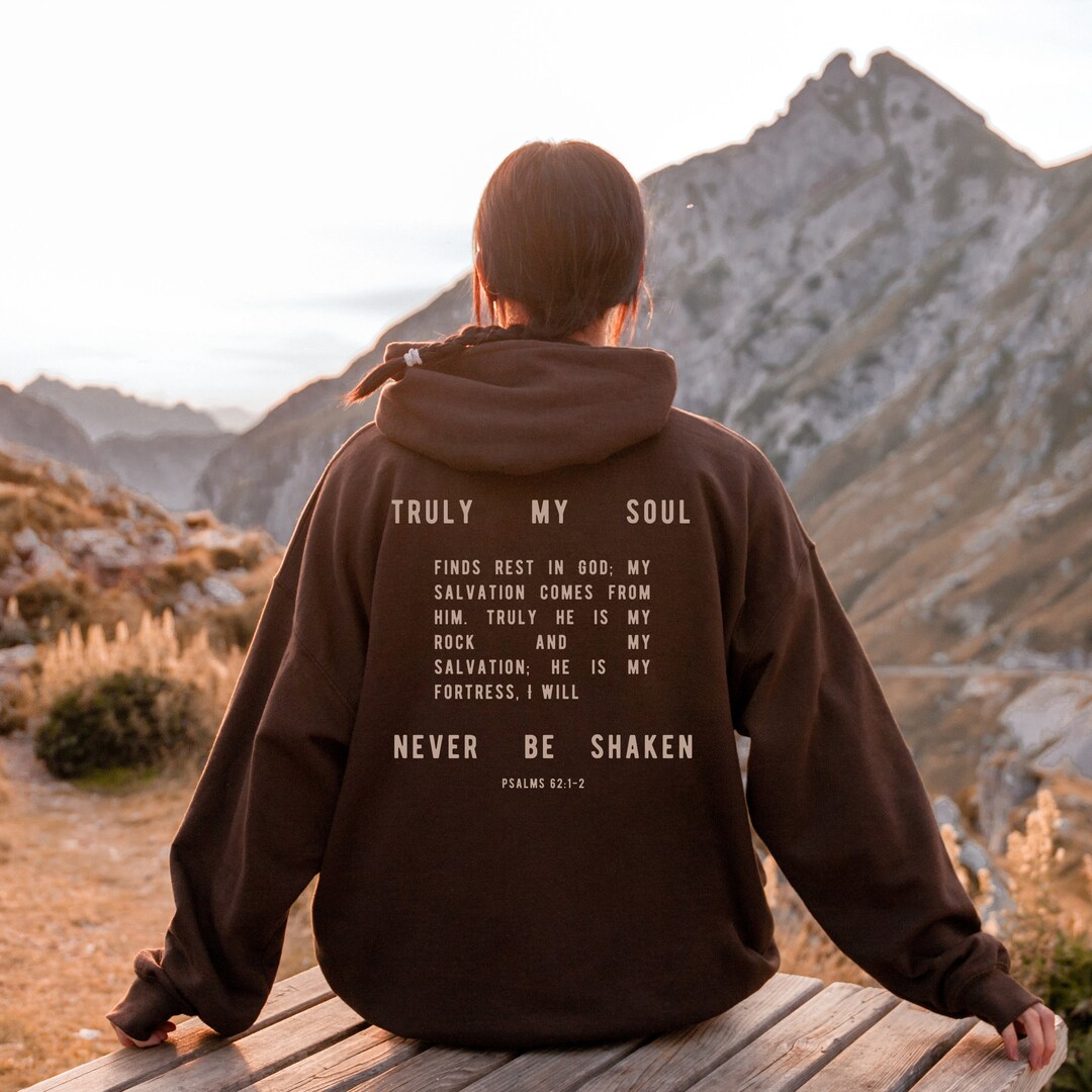 Psalms 62 Bible Verse Hoodie Sand Dark Chocolate White Etsy