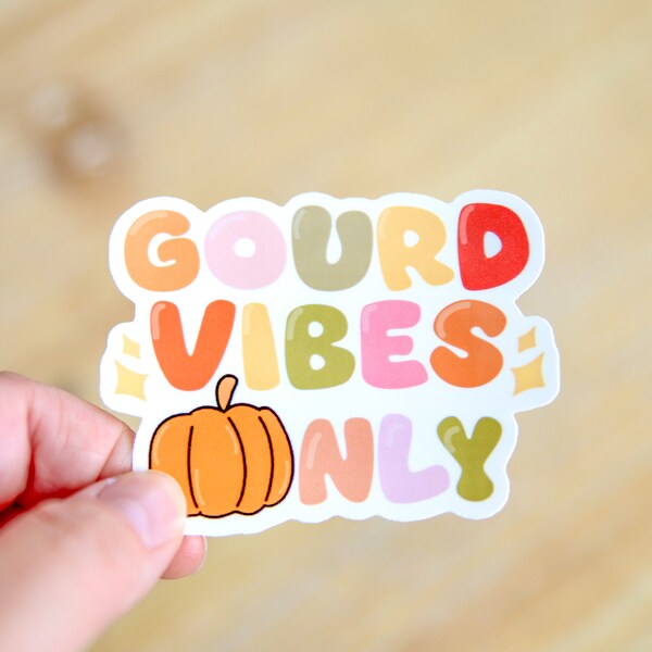 Gourd Vibes Only Vinyl Sticker
