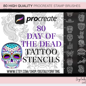 May include: Digital art on a tablet screen featuring Procreate stamp brushes. The image showcases 80 Day of the Dead tattoo stencils, including a colorful sugar skull. Text includes "80 High Quality Procreate Stamp Brushes" and a website address.