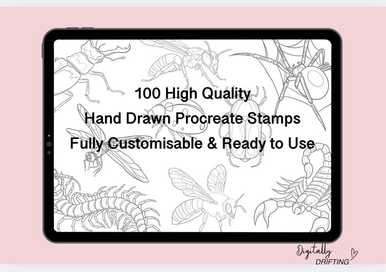 May include: A digital illustration of 100 high quality hand-drawn Procreate stamps featuring insects, including a beetle, a dragonfly, a spider, a scorpion, and a bee. The text "100 High Quality Hand Drawn Procreate Stamps Fully Customisable & Ready to Use" is displayed on the image.