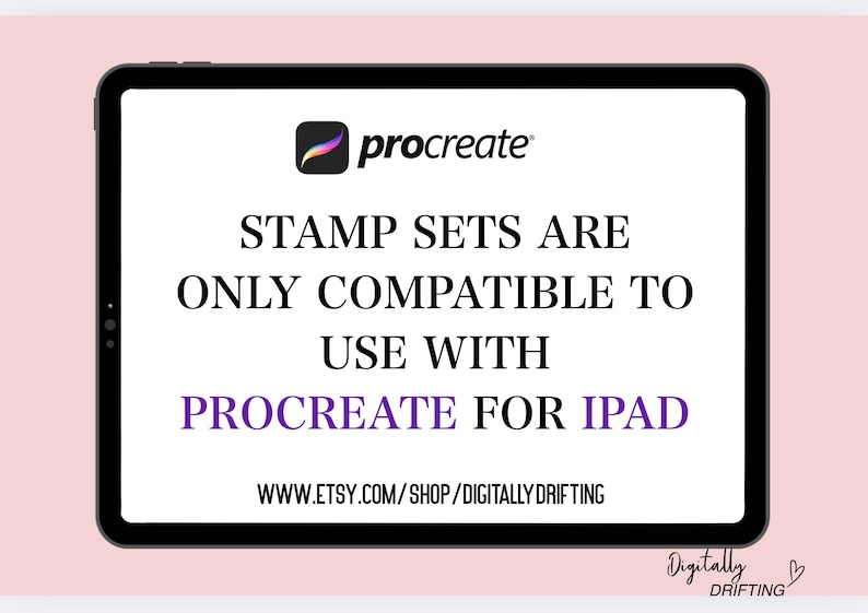 May include: A black tablet displays text about Procreate stamp sets. The text reads: "STAMP SETS ARE ONLY COMPATIBLE TO USE WITH PROCREATE FOR IPAD." The Procreate logo is in the top left corner. The Etsy shop URL is at the bottom.