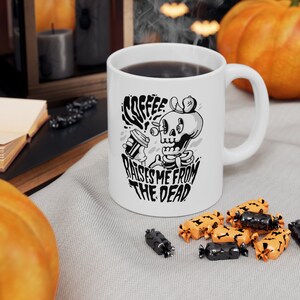 Halloween Mug, Skeleton Coffee Mug, Holiday Mug, Gift For Mother, Gift For Father, Halloween Gift, Everyday Gift, White 11oz Mug, C Handle