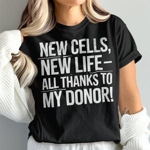 Stem Cell Transplant Shirt, Stem Cell Donor, Stem Cell Recipient, stem cell transplant birthday, Unisex, stem cell giftComfort Colors