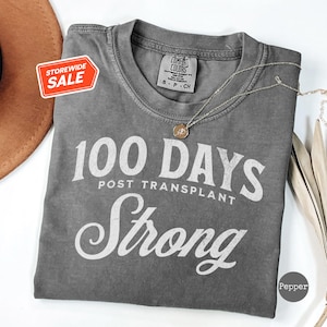 Camiseta de 100 días después del trasplante, regalo de guerrero de trasplante, camiseta de receptor de trasplante de células madre, camiseta divertida de reencuentro con trasplante