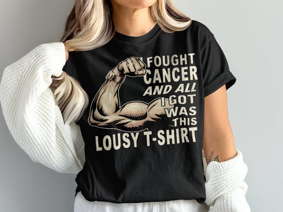 Funny Chemotherapy Shirt, Cancer Warrior Shirt, Cancer Survivor